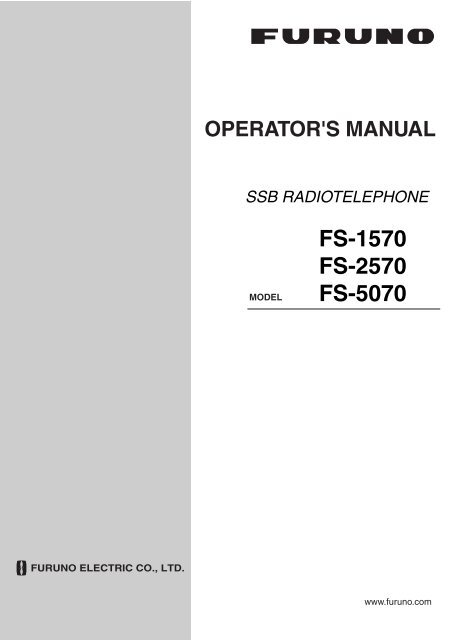 ssb radiotelephone fs-1570 fs-2570 fs-5070 operator's ... - Furuno