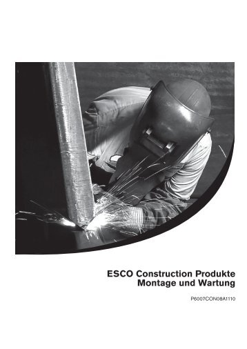 ESCO Construction Produkte Montage und Wartung