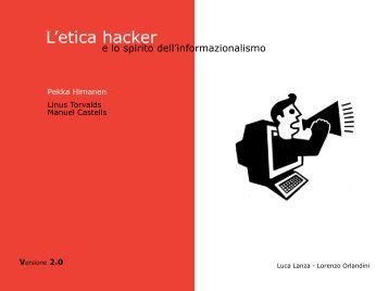 etica hacker etica protestante L'etica hacker - New Italian Landscape