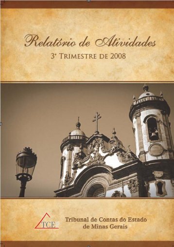 RelatÃ³rio de Atividades - 3Âº Trimestre de 2008 - Tribunal de Contas ...