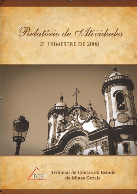 RelatÃ³rio de Atividades - 3Âº Trimestre de 2008 - Tribunal de Contas ...