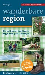 Leseprobe Wanderbare Region - Mittelbayerische Medienfabrik