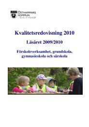 Kvalitetsredovisning 2010 - ÃƒÂ–sthammars kommun