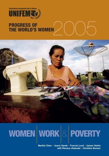 Progress of the World's Women 2005: Women, Work ... - UN Women