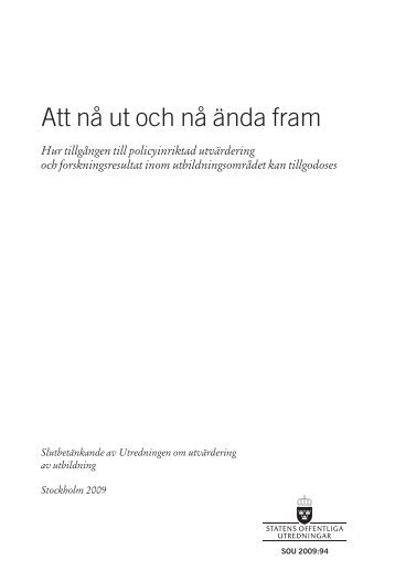 Att nå ut och nå ända fram - Hur tillgången till ... - Skolverket