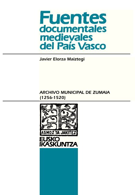 Documentación medieval del Archivo Municipal de Zumaia (1256 ...