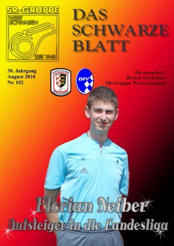 Unsere qualifizierten SR in der Saison 2010/2011 Kreisklasse A