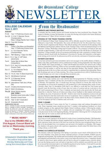 Term 3 Week 6 Newsletter 26 August 2011 - St Stanislaus College