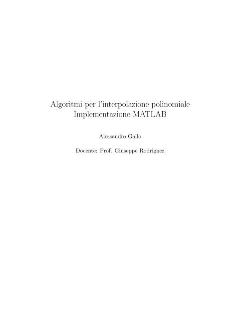 Algoritmi per l'interpolazione polinomiale Implementazione MATLAB