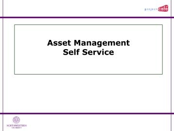Asset Management Self Service Presentation