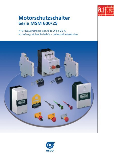 Motorschutzschalter Serie MSM 600/25 - esco Antriebstechnik