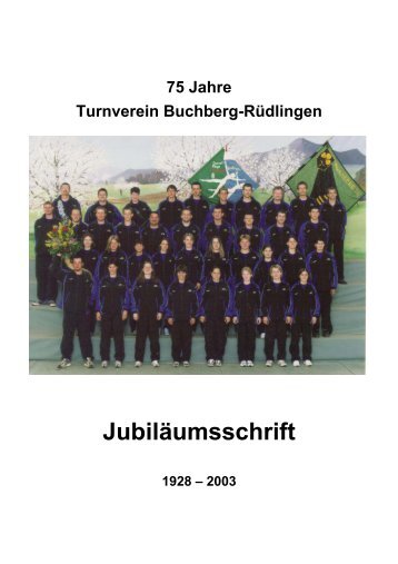 Festschrift 75 Jahre TV - TV Buchberg Rüdlingen