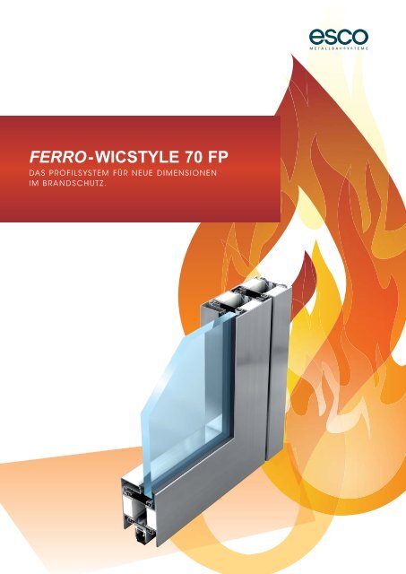 ferro-wicstyle 70 fp - esco | Metallbausysteme - esco ...