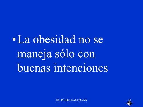 Ya es hora de contar los secretos del manejo de la obesidad