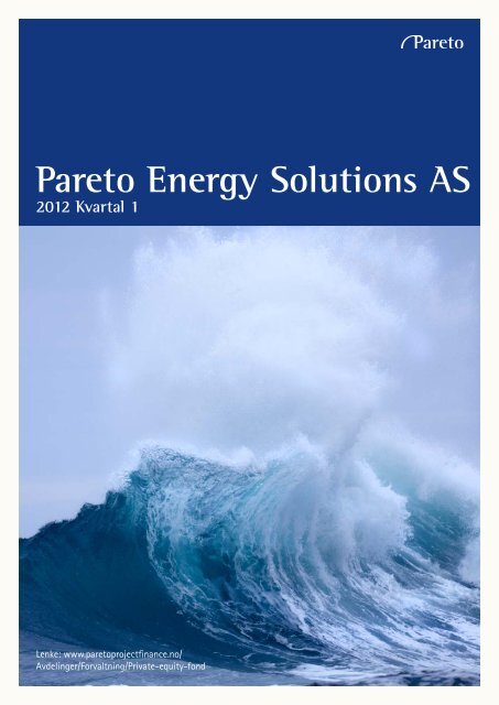 Pareto Energy Solutions AS - Pareto Project Finance