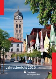 Jahresbericht 2010 - und Stadtsparkasse Erding - Dorfen