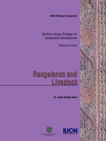 Rangelands and L ivestock Rangelands and L ... - IUCN - Pakistan