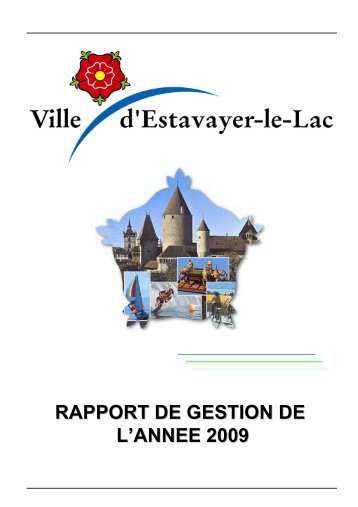 rapport de gestion du conseil communal au ... - Estavayer-le-Lac