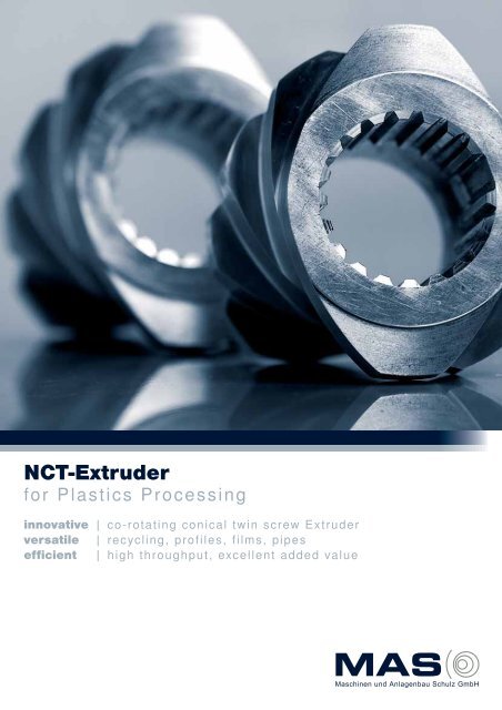 NCT-Extruder - John Wood & Associates