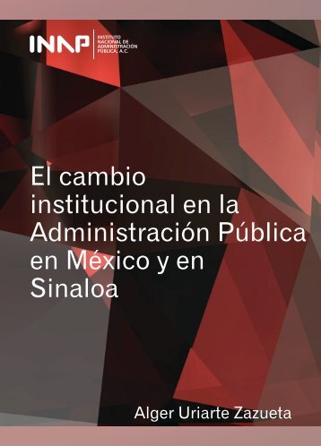 El cambio institucional en la Administración Pública en ... - Inap