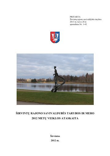 Å¡irvintÅ³ rajono savivaldybÄs tarybos ir mero 2012 metÅ³ veiklos ...