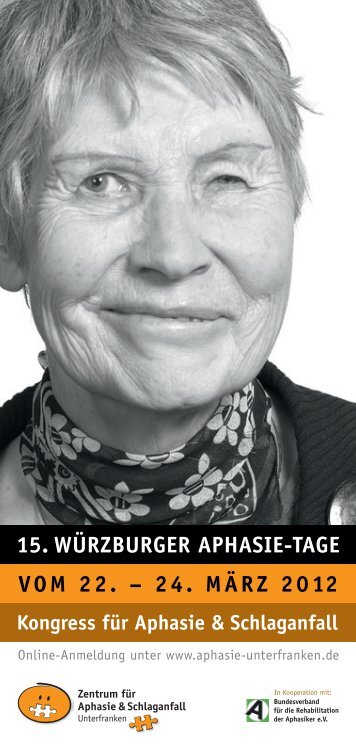 15. würzburger aphasie-tage - Aphasiker-Zentrum Unterfranken ...