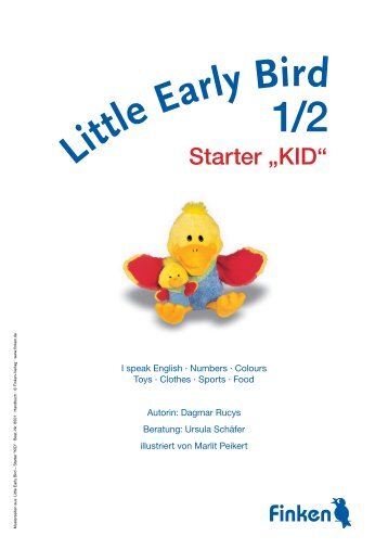 Little Early Bird – Starter "KID"