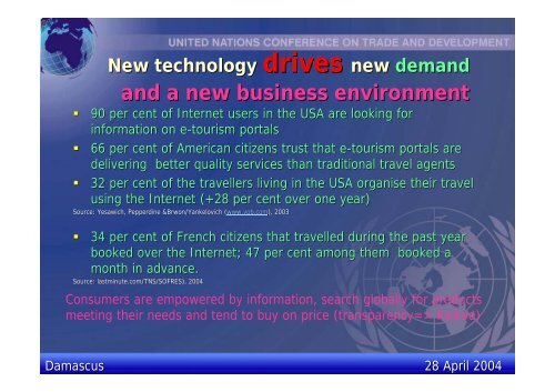 E-Tourism: The way forward http://etourism.unctad.org - Unctad XI