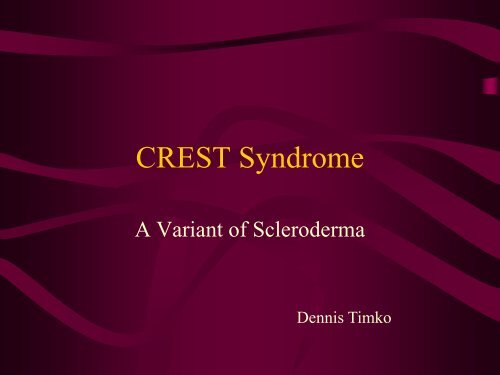 Scleroderma & CREST Syndrome