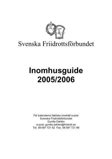 Inomhusguide 2005/2006 - Svenska FriidrottsfÃ¶rbundet