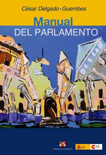 Manual del Parlamento - Congreso de la RepÃºblica del PerÃº