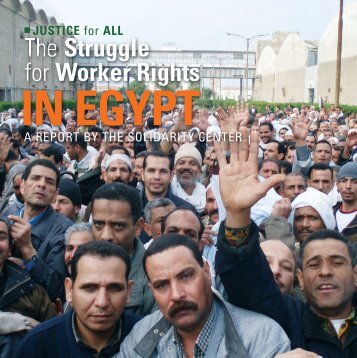 The Struggle for Worker Rights in Egypt - Solidarity Center