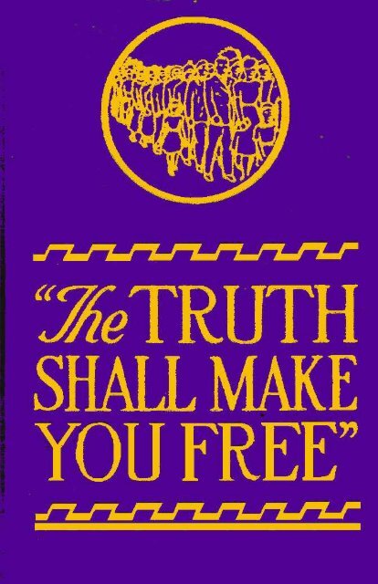 1943 The Truth Shall Make You Free - A2Z.org