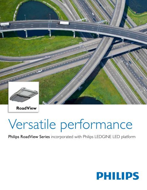 Versatile performance - Philips Lighting