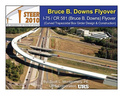 Fly Over Box Design Bruce B. Downs Flyover - Curved Trapezoidal Box Girder Design ...