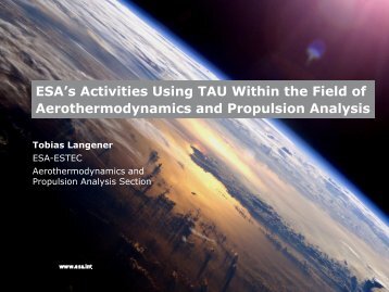 ESA's Activities Using TAU Within the Field of ... - DLR - TAU