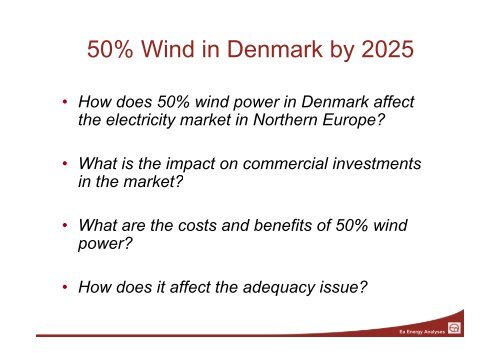 50% Wind Power in Denmark 50% Wind Power ... - Ea Energianalyse