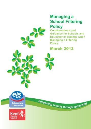 Managing a School Filtering Policy - EiS Kent