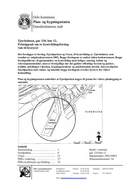 Les Plan- og bygningsetatens innstilling