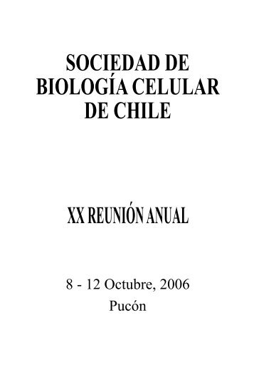 sociedad de biologÃ­a celular de chile xx reuniÃ³n anual - sbcch ...