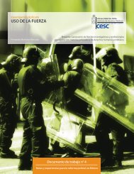 USO DE LA FUERZA - Centro de Estudios en Seguridad Ciudadana