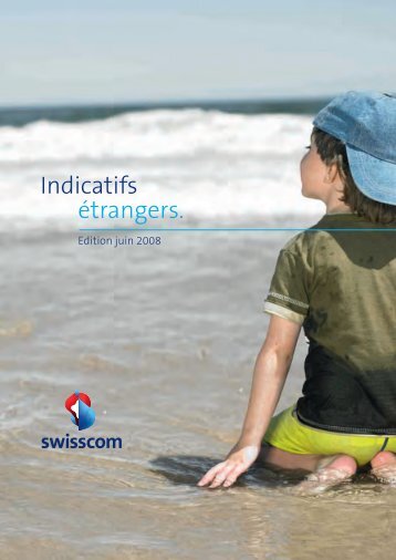 Indicatifs étrangers. - Swisscom