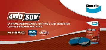 EXTREME PERFORMANCE FOR 4WD's AND SMOOTHER ... - Bendix