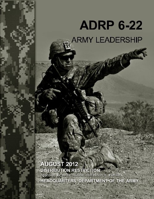 ADRP 6-22. Army Leadership - Federation of American Scientists
