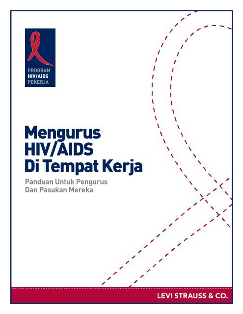 Mengurus HIV/AIDS Di Tempat Kerja - HIV/AIDS Program