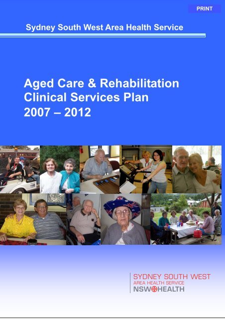 Aged Care & Rehabilitation Clinical Services Plan 2007 Ã¢Â€Â“ 2012