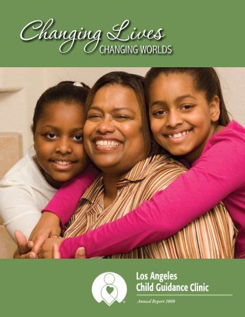 Annual Report 2008 - Los Angeles Child Guidance Clinic