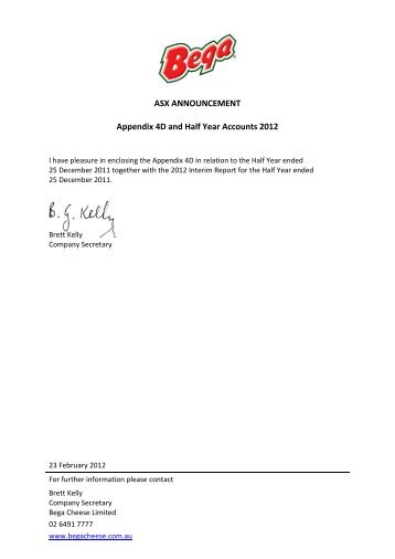 ASX ANNOUNCEMENT Appendix 4D and Half Year ... - Bega Cheese