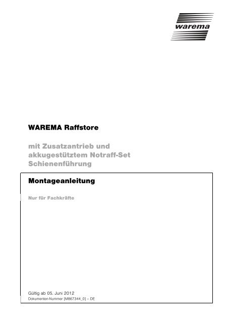 Montageanleitung WAREMA Raffstore mit akkugestÃƒÂ¼tztem Notraff ...