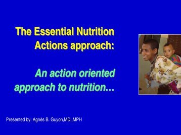The Essential Nutrition Actions approach: An ... - Linkages Project